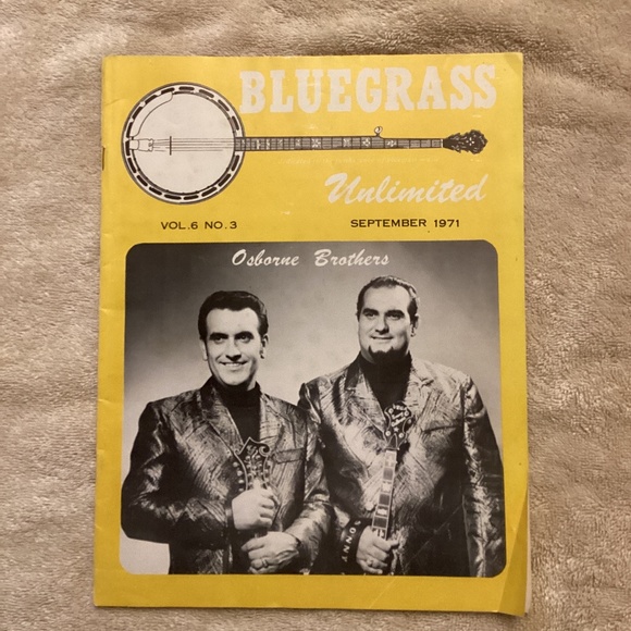Bluegrass Unlimited Other - Vintage BLUEGRASS UNLIMITED Magazine SEPTEMBER 1971 Vol 6 No. 3 OSBORNE BROTHERS